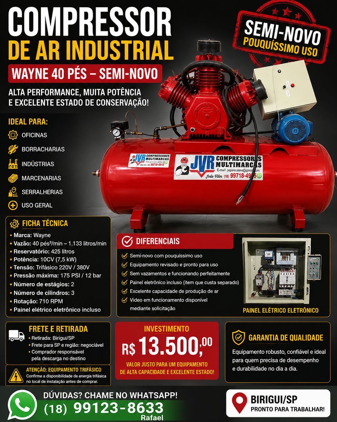 Compressor wayne 40 pés já com painel eletrônico